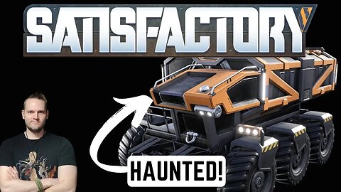 Haunted Truck in Satisfactory