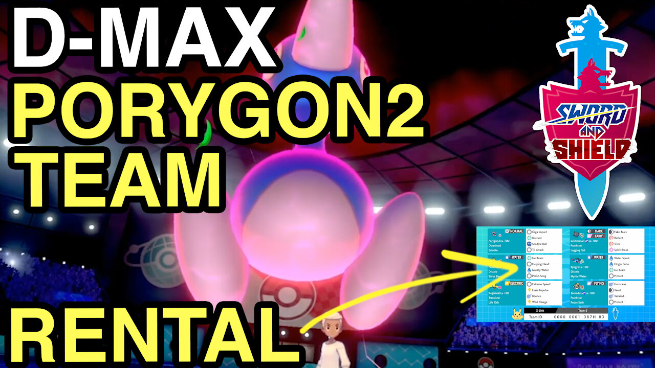 D-MAX PORYGON2 TEAM! • VGC Series 8 • Pokemon Sword & Shield Ranked Battles