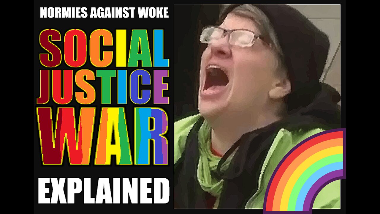 NAW : SOCIAL JUSTICE WAR - Explained.