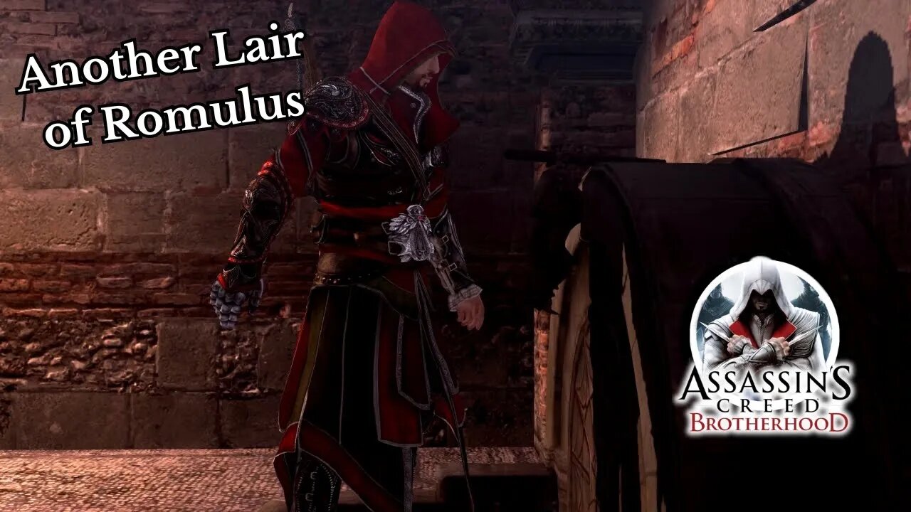 AC: Same Brother, New Hood Episode 39 Another Lair of Romulus