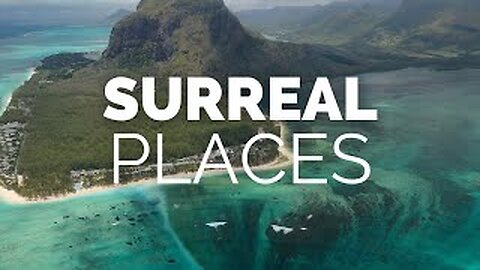 15 Unbelievable Places that Actually Exist