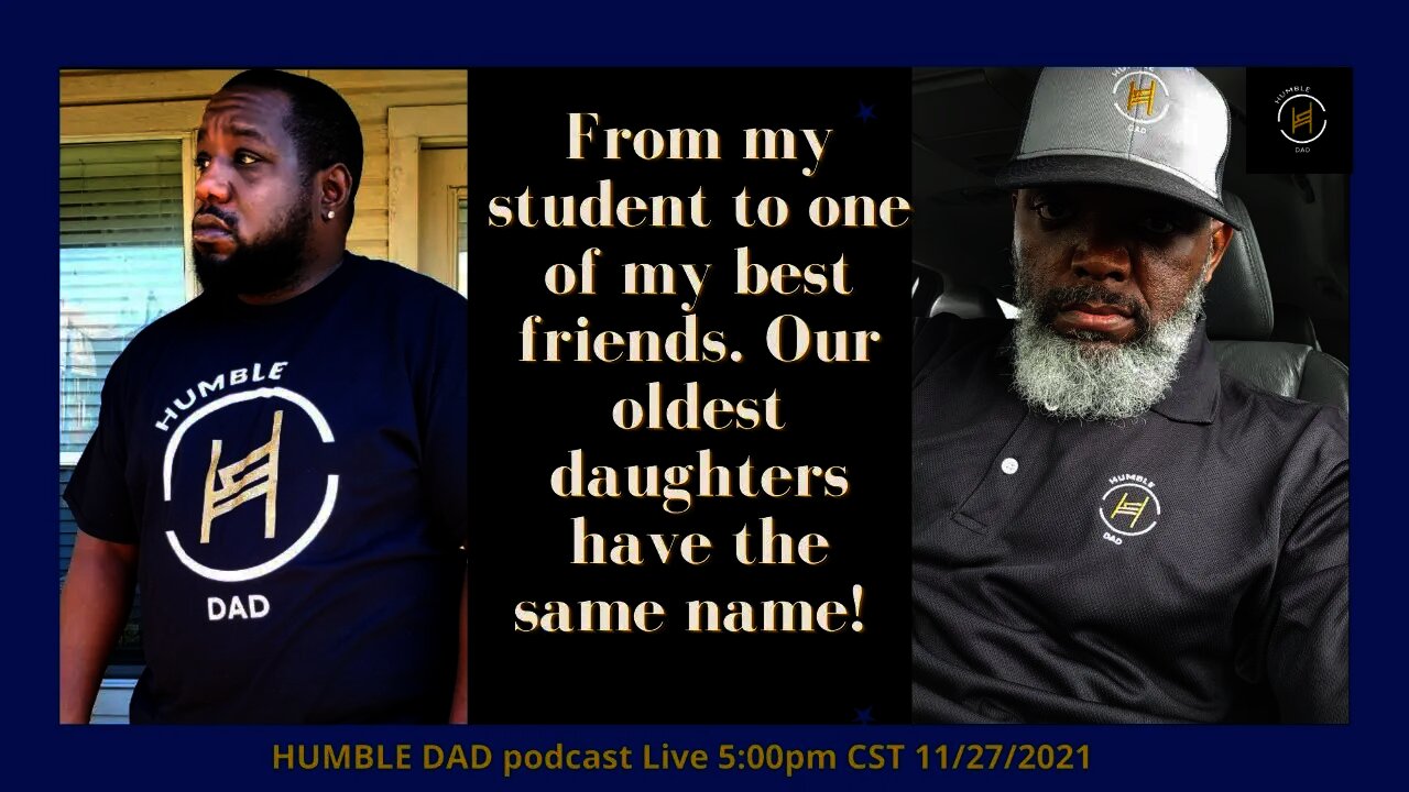 Humble Dad Episode 66: Chris (Our 1st Daughters named Gianna)