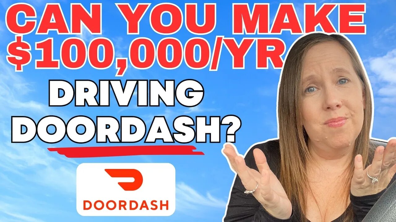 Can You Make $100000 A Year Driving DoorDash?!