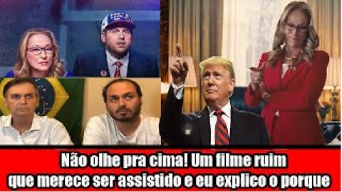 Não olhe pra cima! Um filme ruim que merece ser assistido e eu explico o porque