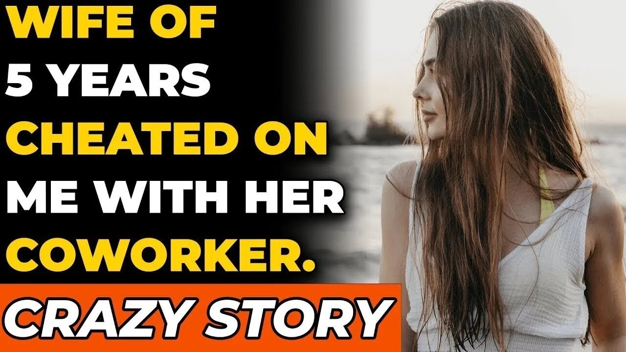 Wife of 5 years cheated on me with her coworker. Should I try to reconcile?(Reddit Cheating)