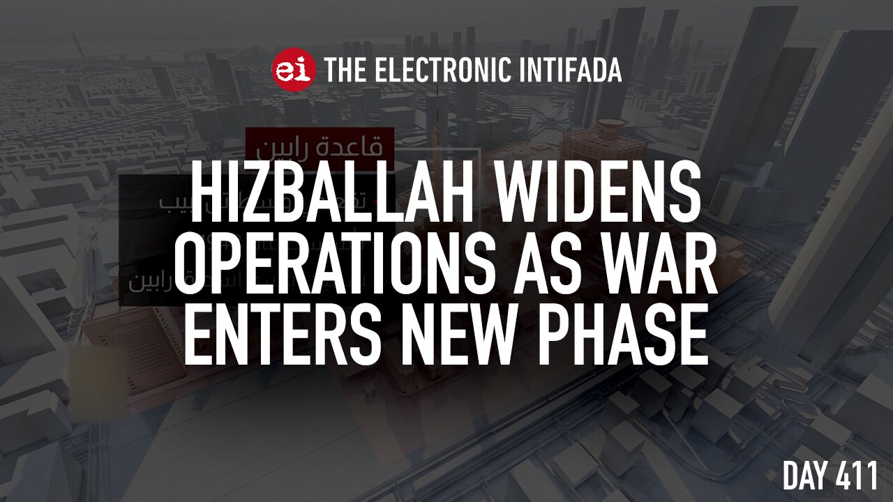 Hizballah widens operations as war enters new phase, with Jon Elmer