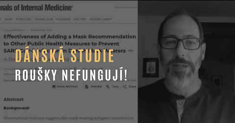 Dr. Kaufman - O nové dánské studii, co říká: Roušky nefungují!