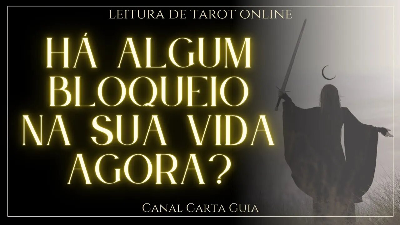 🌟 O QUE ESTÁ BLOQUEANDO SUA VIDA NO MOMENTO? QUE OBSTÁCULO ESTÁ NO SEU CAMINHO? 🌟 LEITURA DE TAROT