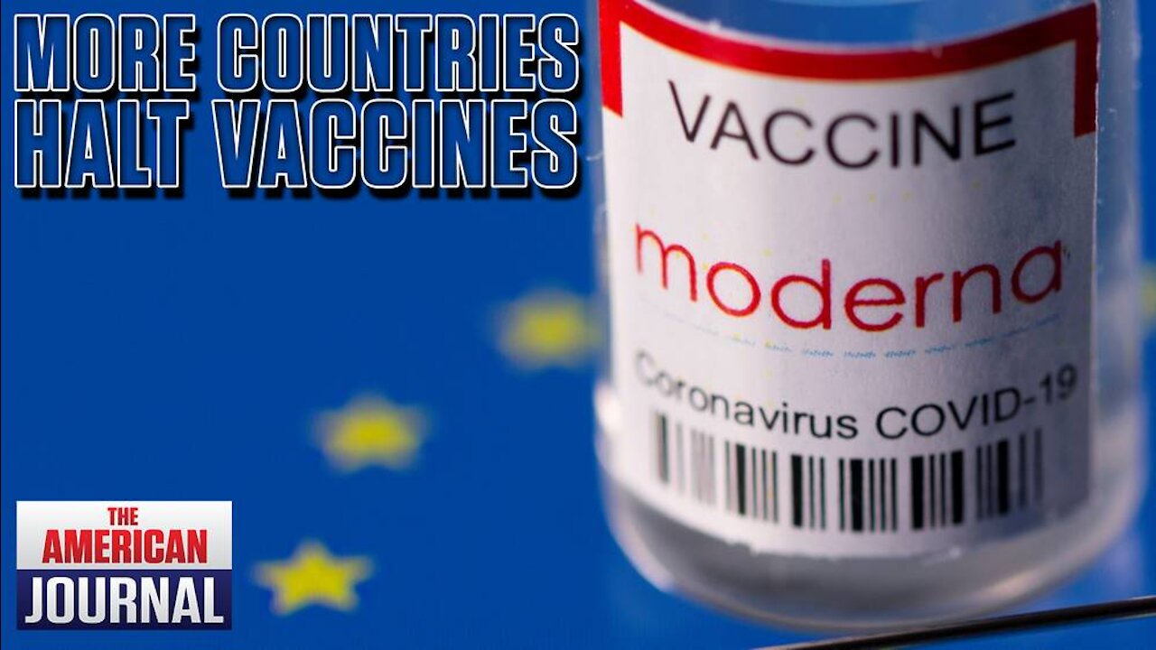 More Countries Halt Moderna Vaccine Over Severe Side Effects