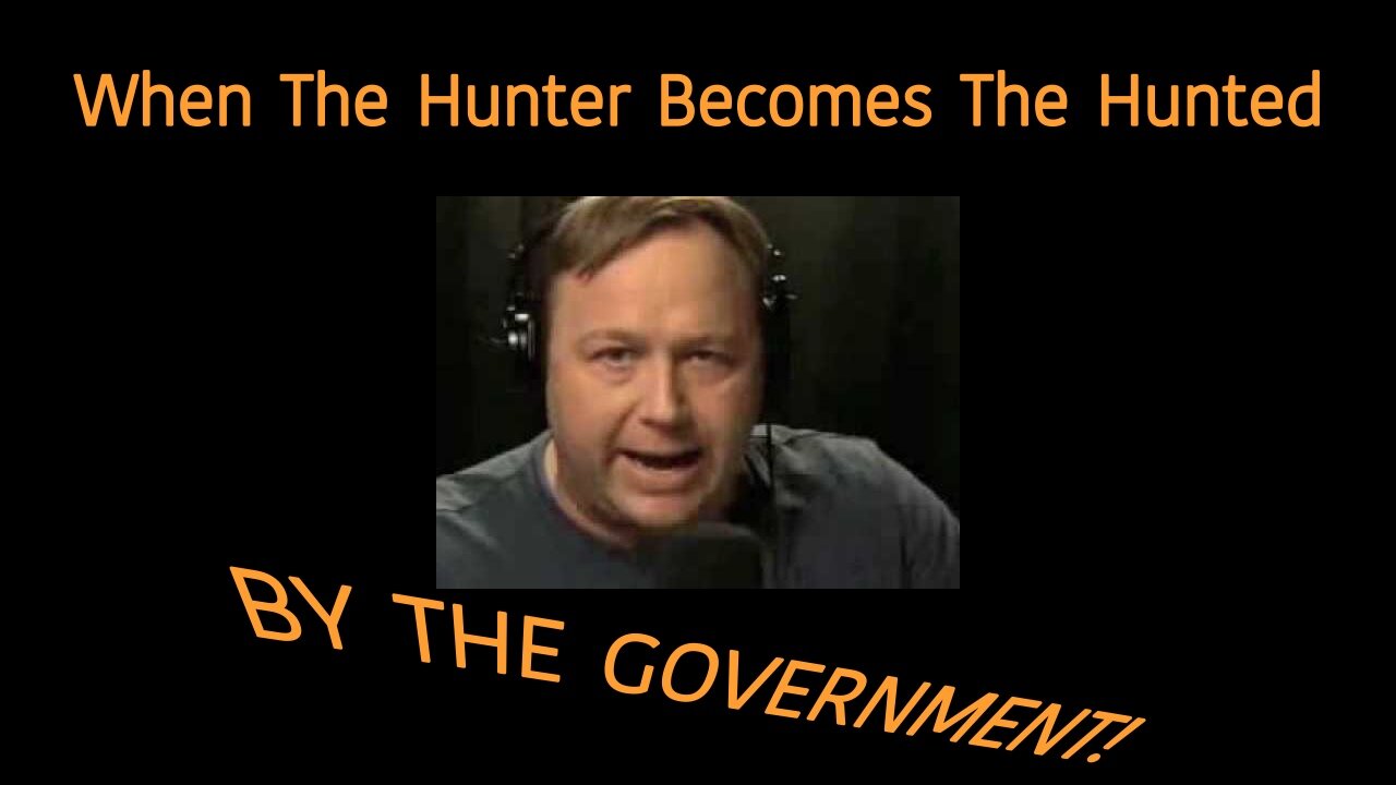 When The Hunter Becomes The Hunted - BY THE GOVERNMENT