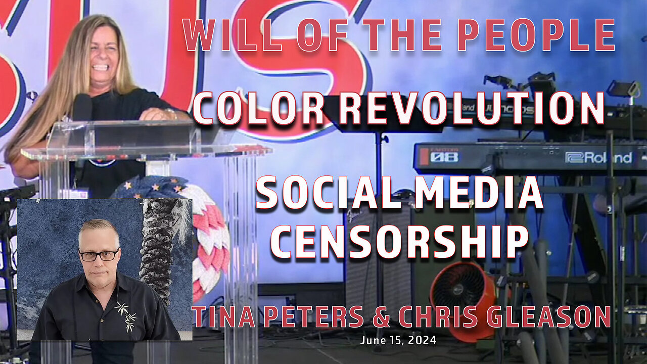 TINA PETERS & CHRIS GLEASON - WILL OF THE PEOPLE - SOCIAL MEDIA & CENSORSHIP - PART 6