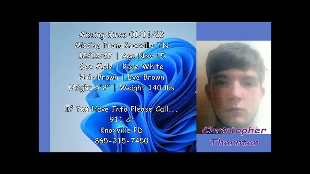 #Missing #Anniversary | Christopher Thornton | 01/11/22