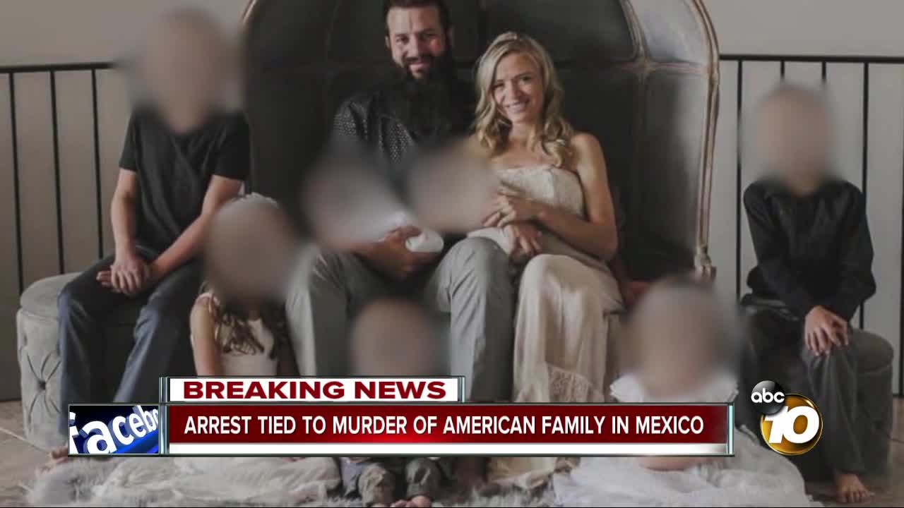 Arrest tied to murder of American family in Mexico