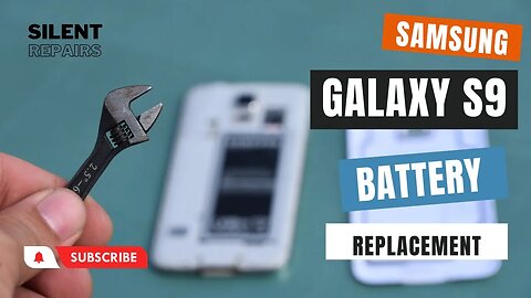 Samsung Galaxy S9 |Battery replacement | Repair video