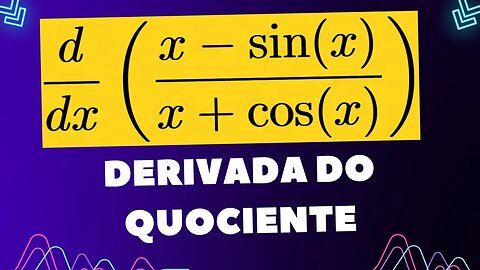 ( EXERCICIO COMPLETO ) DERIVADA DO QUOCIENTE | @Professor Theago