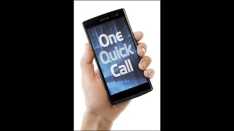 One Quick Call