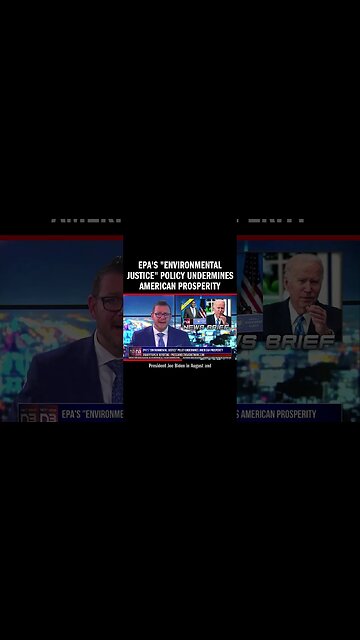 EPA's "Environmental Justice" Policy Undermines American Prosperity