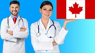 Canada Needs More Doctors ASAP