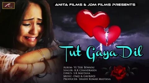 Tut Gaya Dill| indian song