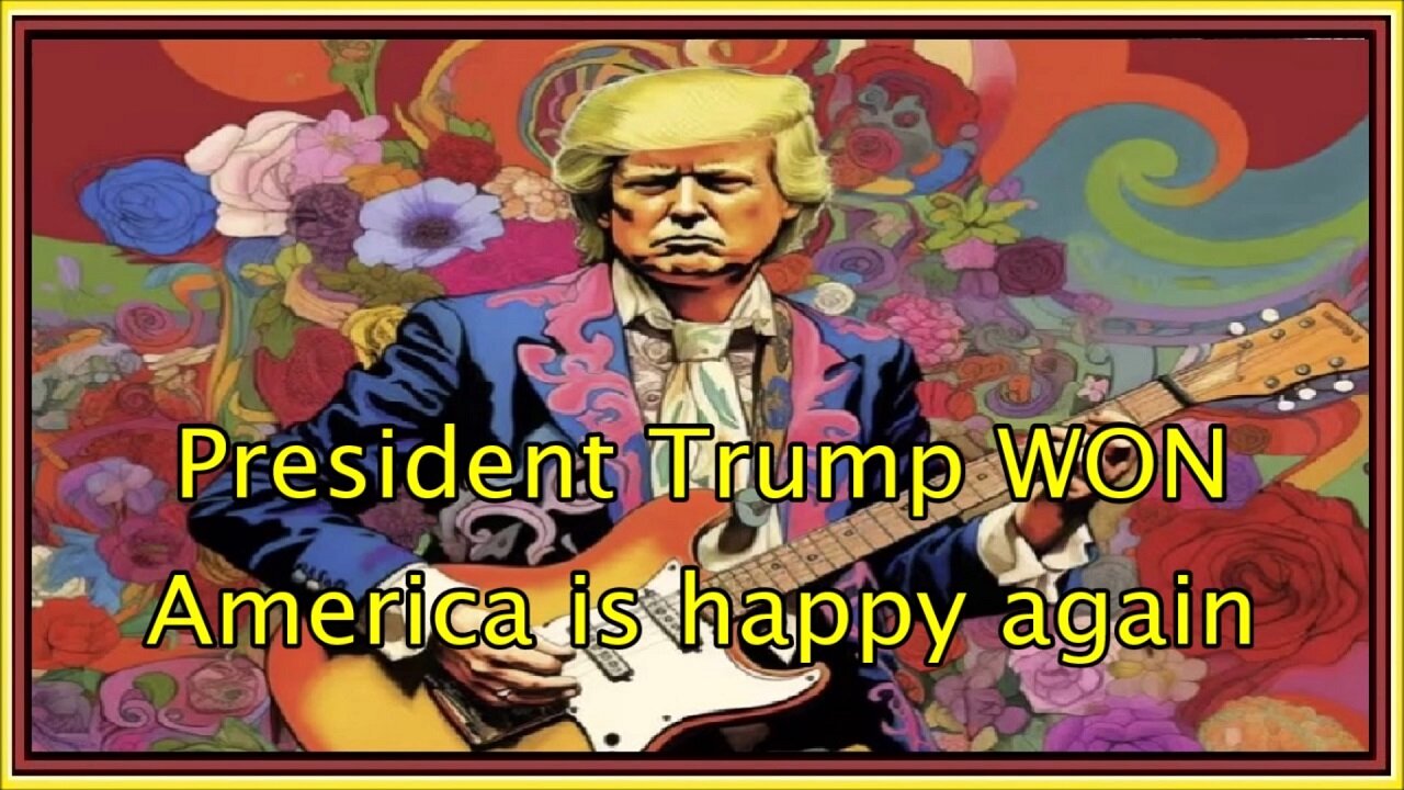 President Trump WON America is happy again