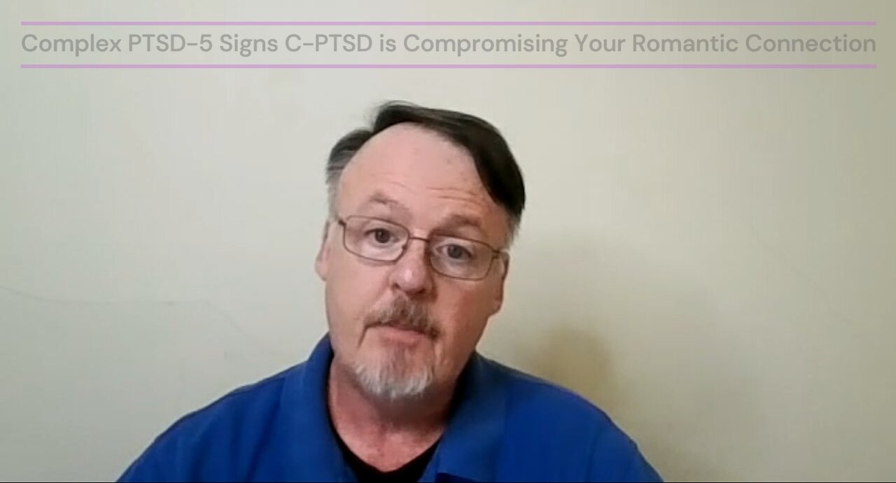 Complex PTSD and Romantic Relationshiips