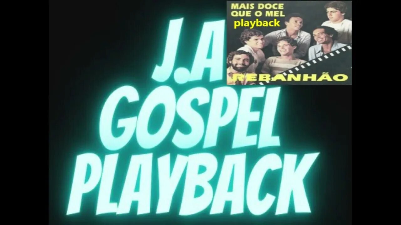 Rebanhão mel play back