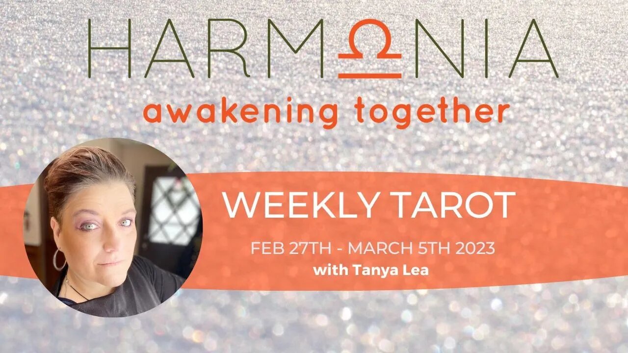 Weekly Tarot By Zodiac Signs | What You Need To Know | FEB 27th - March 5th