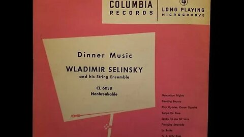 Wladimir Selinsky and His String Ensemble – Dinner Music