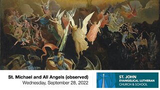 St. Michael and All Angels (observed) - September 28, 2022