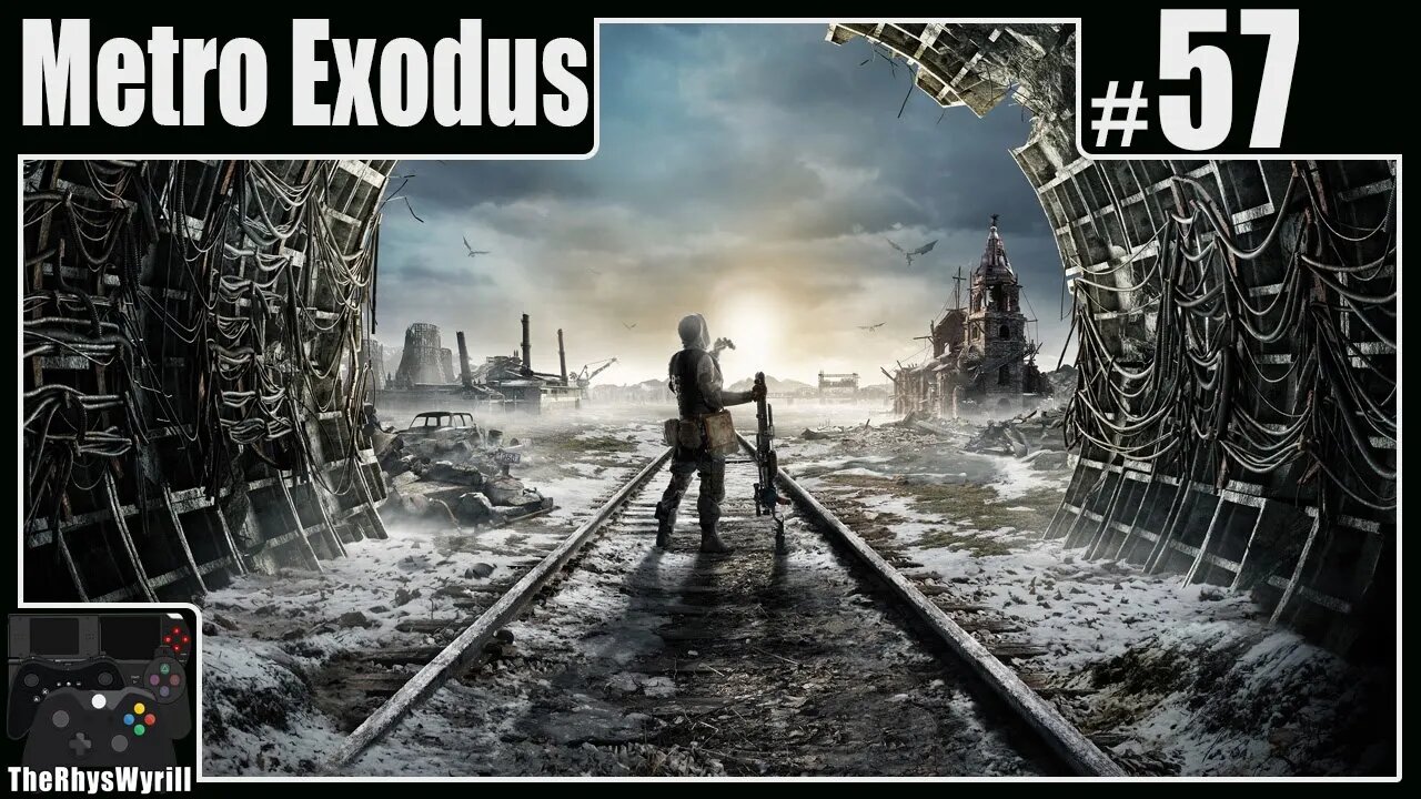 Metro Exodus Playthrough | Part 57