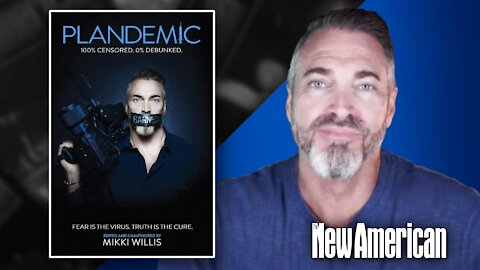 How an MSM Journo Realized ‘Plandemic’ Was CORRECT, With Mikki Willis