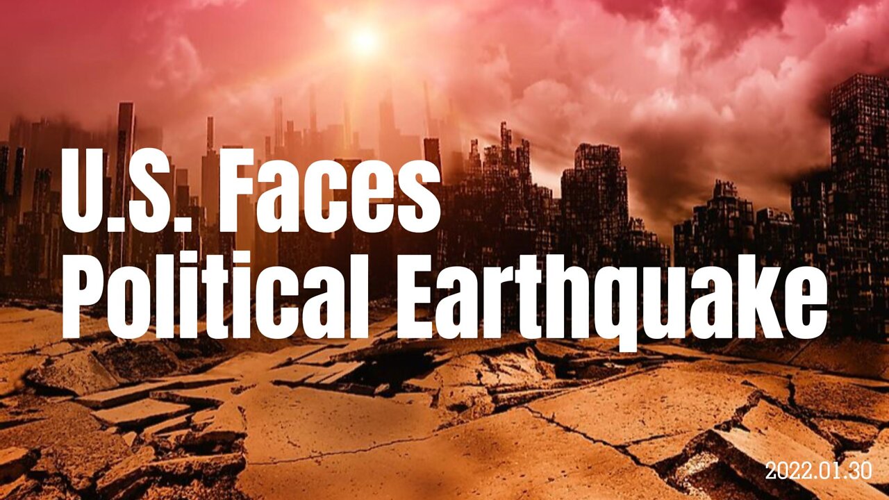 U.S. Faces 'Political Earthquake'