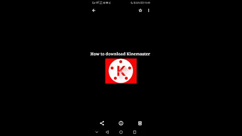 How To Download Kinemaster App On Android