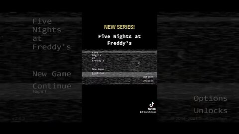 NEW SERIES: Five Nights at Freddy’s