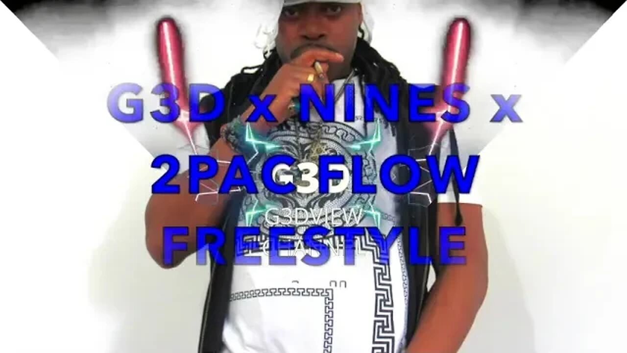 G3D x NINES x 2PAC FLOW FREESTYLE pro by amaziah