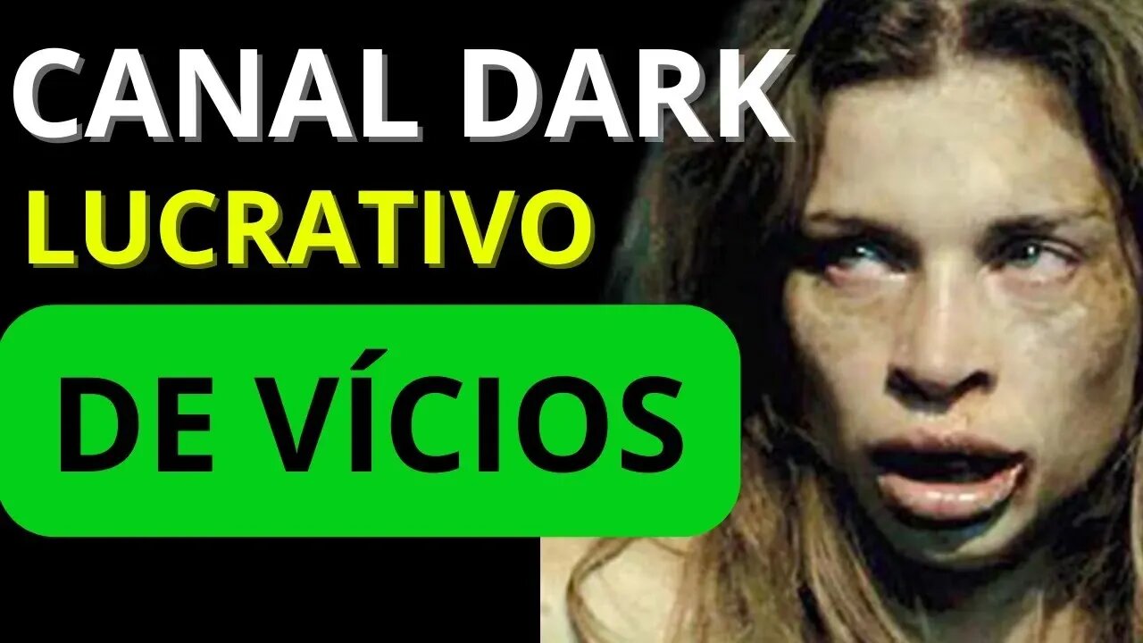 NICHO INÉDITO E LUCRATIVO DE CANAL DARK PARA MONETIZAR NO YOUTUBE