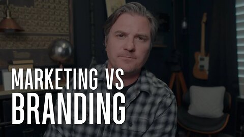 Branding vs Marketing - What's the Difference?