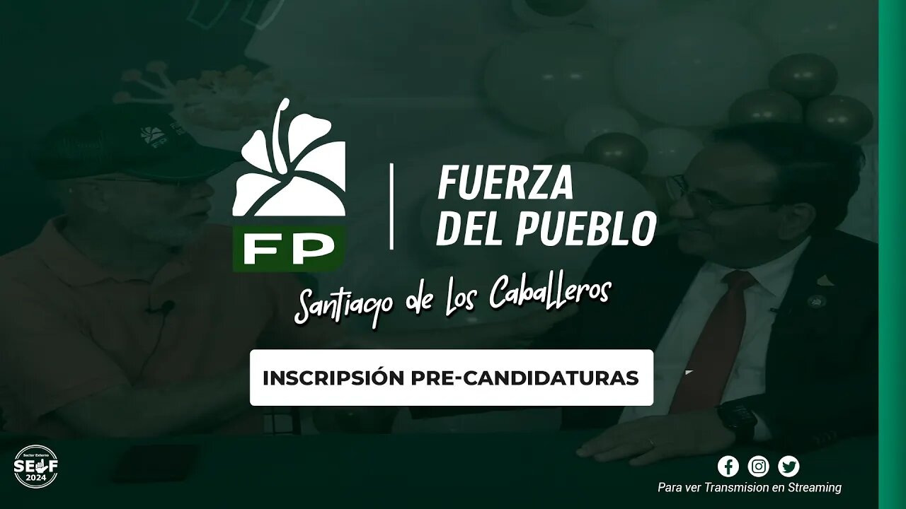 JOSÉ IZQUIERDO Y ELÍAS SERULLE - CONCLUSIÓN DE INSCRIPCIÓNES DE PRE-CANDIDATURAS