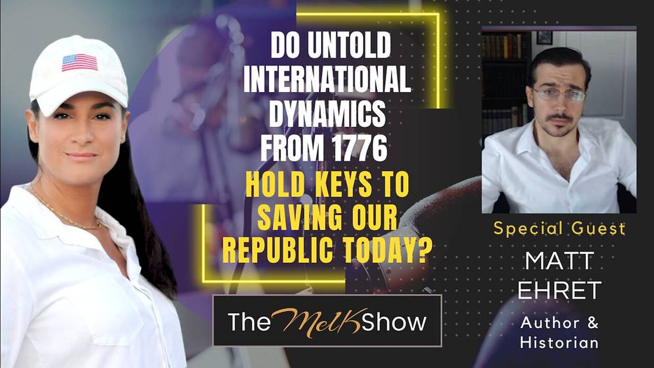 Do Untold International Dynamics from 1776 Hold Keys to Saving Our Republic Today?