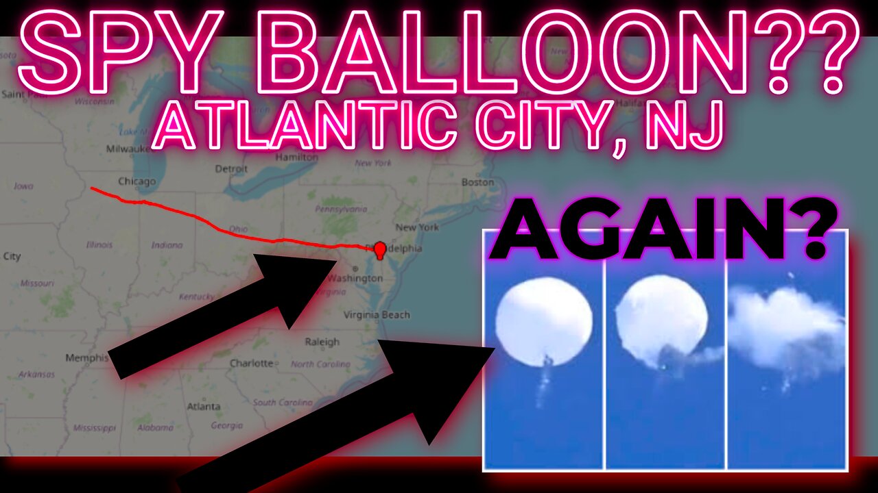 🤯SPY BALLOON Capture Over NEW JERSEY! Chinese SPY balloon All over again?!