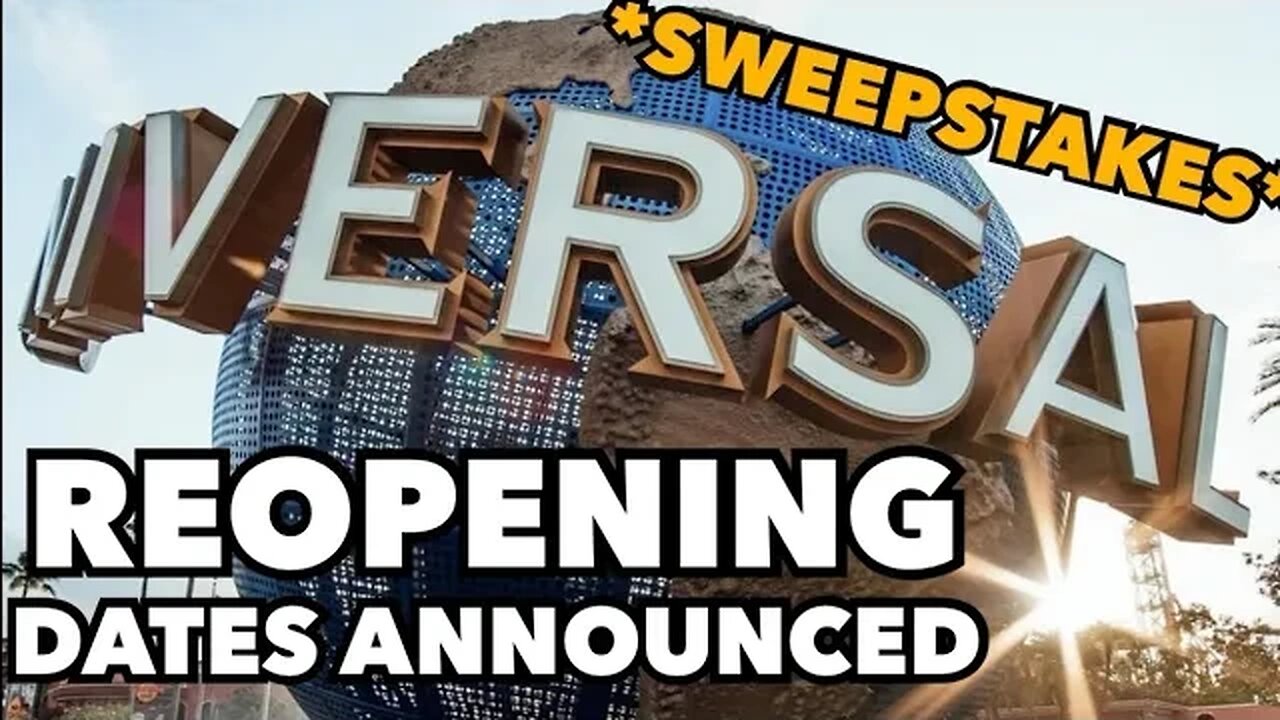 *BREAKING NEWS* Universal Reopening Dates Announced + Sweepstakes Details