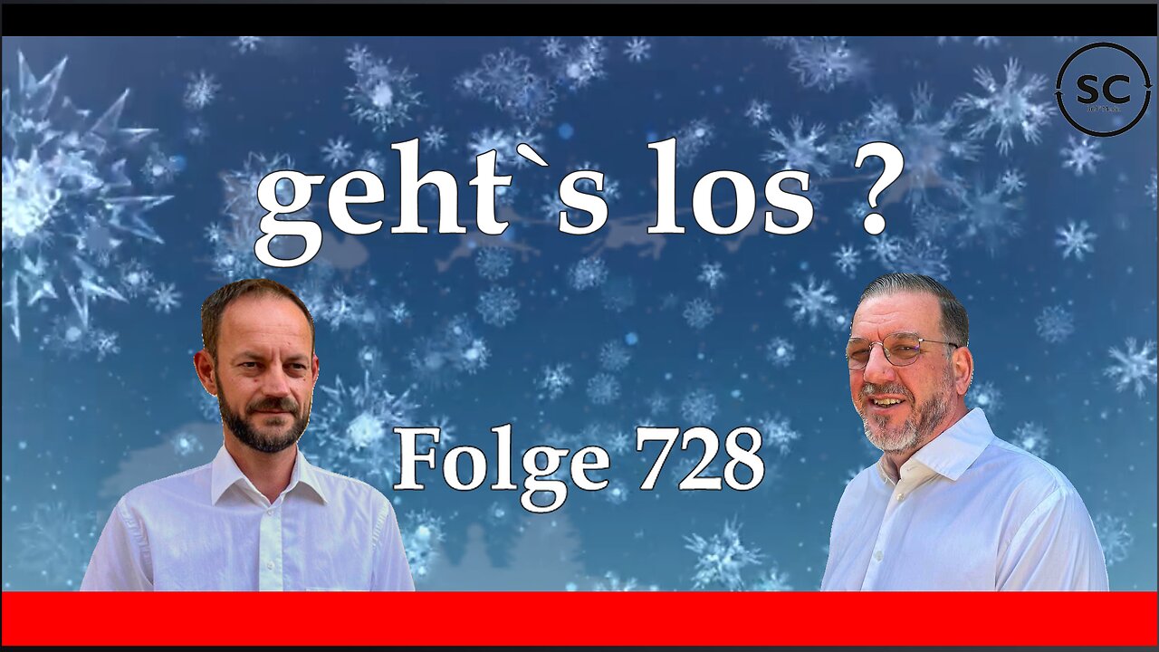 geht`s los ? Folge 728