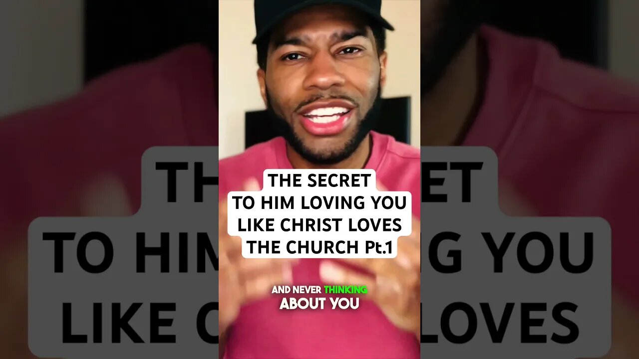 The Secret To Him Loving You Like Christ Loves The Church Pt.1 #shorts #short #god #jesus #love