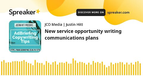 New service opportunity writing communications plans