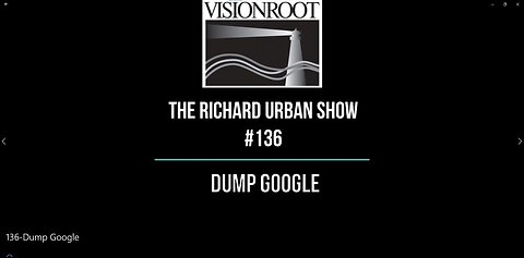 #136-Dump Google