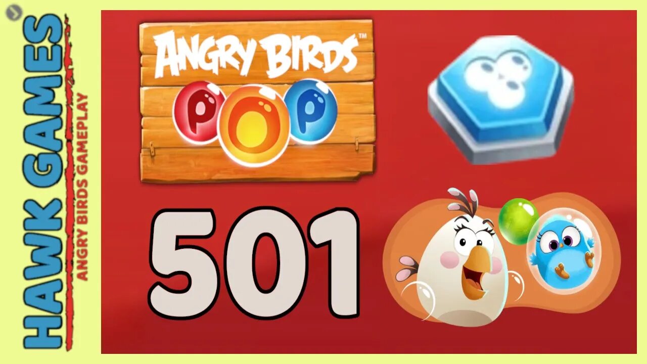 Angry Birds Stella POP Bubble Shooter Level 501 - Walkthrough, No Boosters