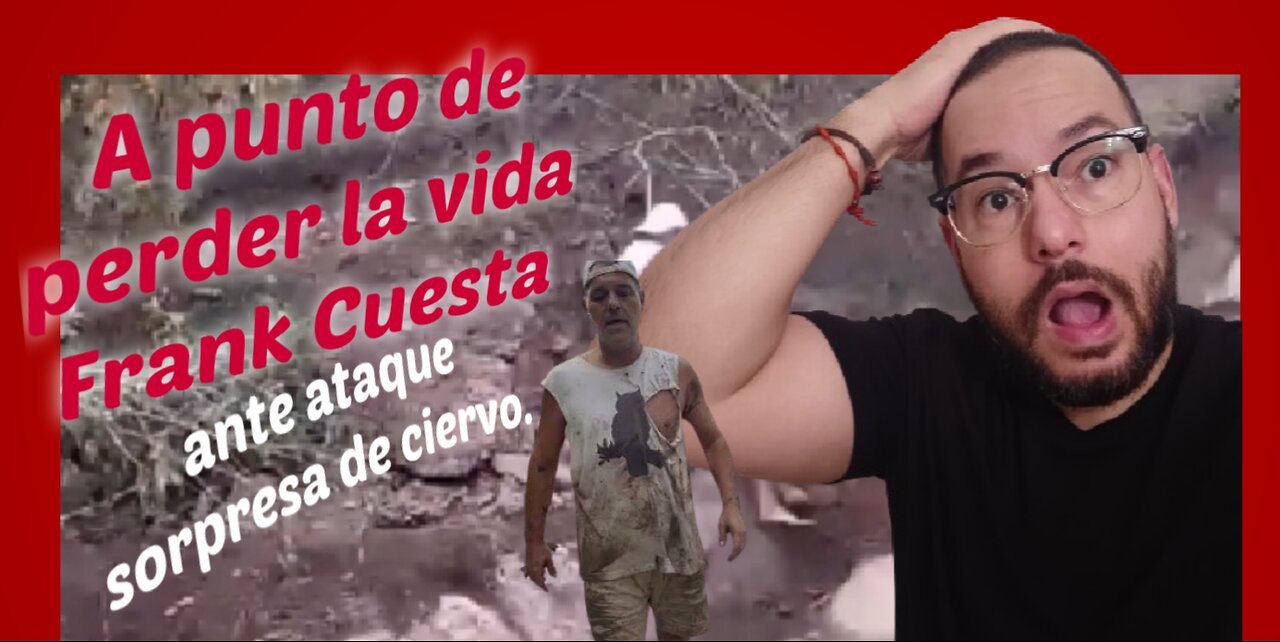 A punto de perder la vida Frank Cuesta ante ataque sorpresa de ciervo.