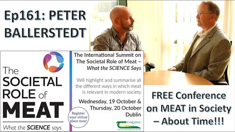 Ep161 The Societal Role of Meat - FREE Online Conference!