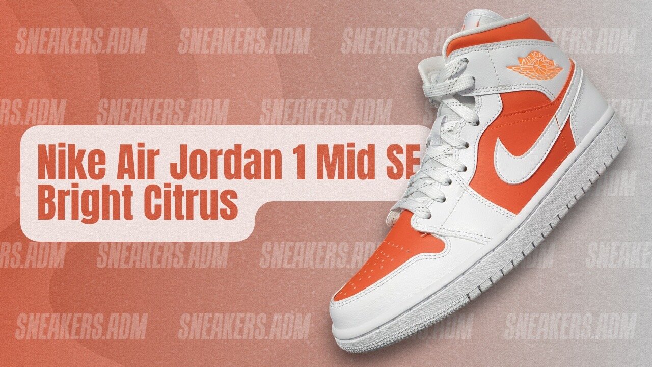 Nike Air Jordan 1 Mid SE Bright Citrus (W) - CZ0774-800 - @SneakersADM