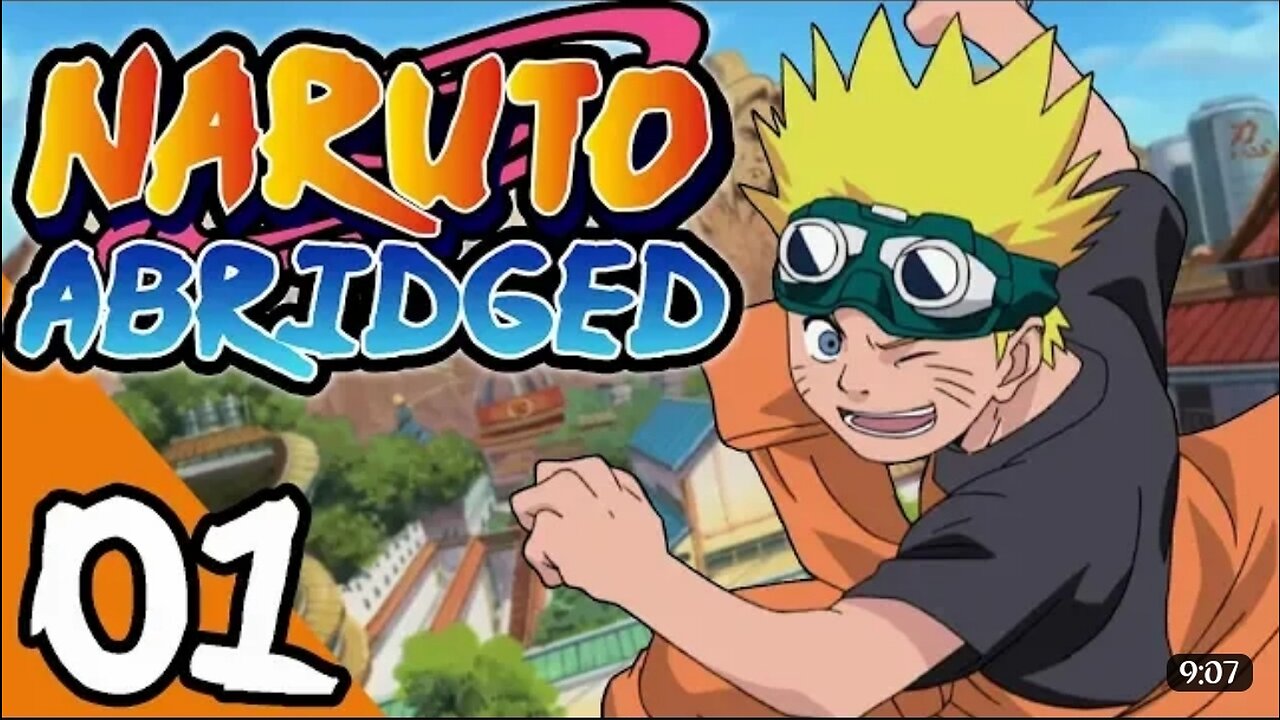 Naruto ABRIDGED: Episode 1